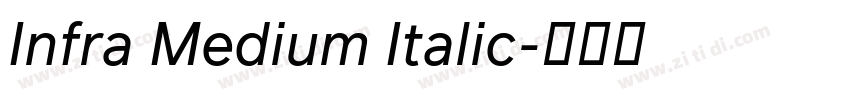 Infra Medium Italic字体转换